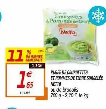 Netto Purée De Courgettes Et Pommes Terre Surgelée Netto offre