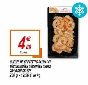 Netto Queues De Crevettes Sauvages Décortiquées Déveinées Crues 70-90 Surgelées offre