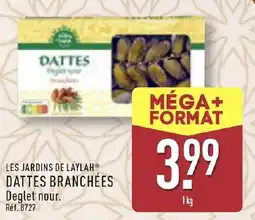 ALDI LES JARDINS DE LAYLAH® Dattes branchées offre