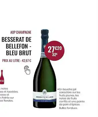Nicolas Aop Champagne Besserat De Bellefon - Bleu Brut offre