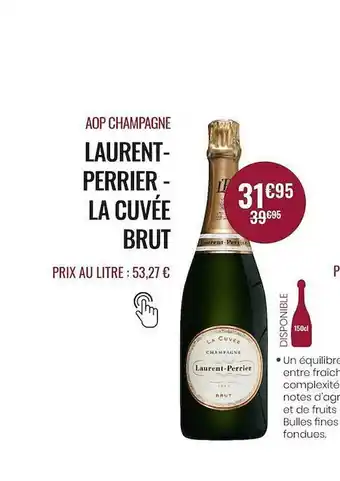 Nicolas Aop Champagne Laurent-perrier - La Cuvée Brut offre