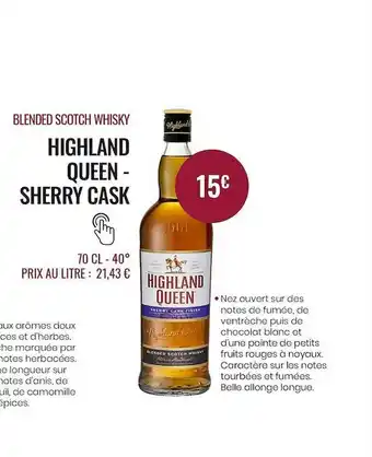 Nicolas Blended Scotch Whisky Highland Queen - Sherry Cask offre