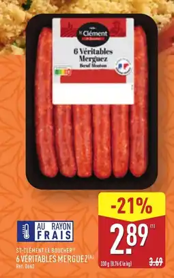 ALDI ST-CLEMENT LE BOUCHER® 6 véritables merguez offre