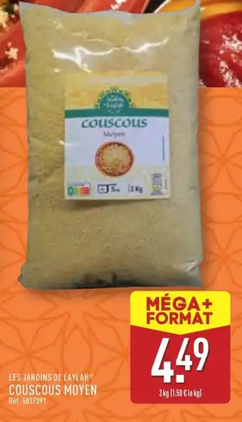 ALDI LES JARDINS DE LAYLAHⓇ Couscous moyen offre