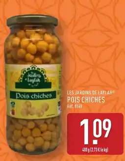 ALDI LES JARDINS DE LAYLAHⓇ Pois chiches offre