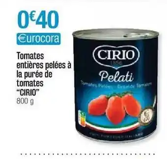 Cora x Carrefour Tomates Entières Pelées à La Purée De Tomates offre