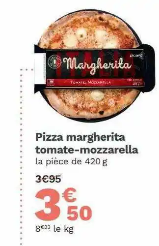 Picard Pizza Margherita Tomate-mozzarella offre