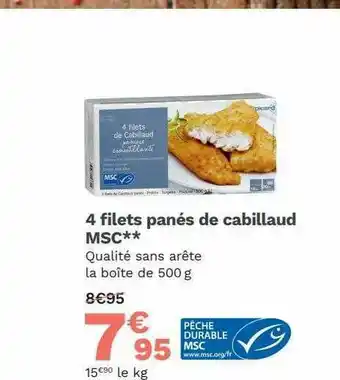 Picard 4 Filets Panés De Cabillaud Msc offre