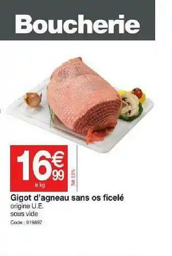 Promocash Gigot D'agneau Sans Os Ficelé offre