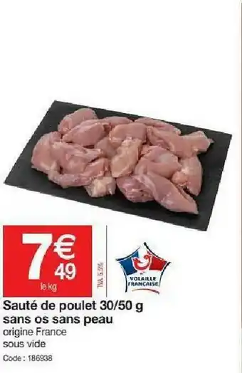 Promocash Sauté De Poulet 30-50 G Sans Os Sans Peau offre