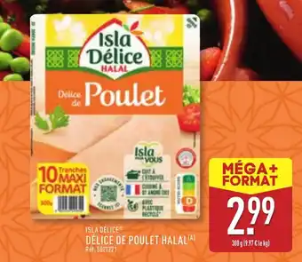 ALDI ISLA DÉLICE® Délice de poulet halal offre