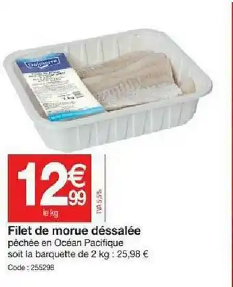 Promocash Filet De Morue Déssalée offre