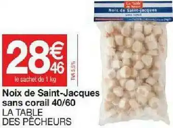 Promocash Noix De Saint-jacques S Ans Corail 40-60 La Table Des Pêcheurs offre
