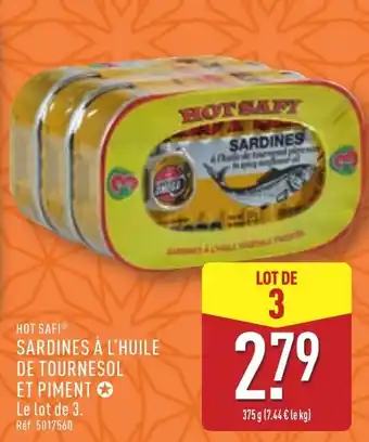 ALDI HOT SAFIⓇ Sardines à l'huile de tournesol offre