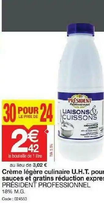 Crème Légère Culinaire U.h.t. Pour Sauces Et Gratins Réduction Express Président Professionnel