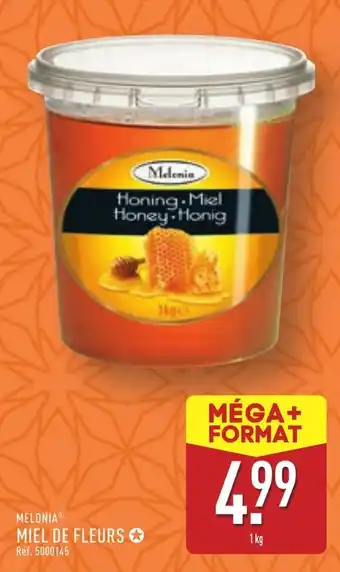 ALDI MELONIA® Miel de fleurs offre