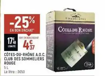 Spar Côtes-du-rhône A.o.c. Club Des Sommeliers Rouge offre