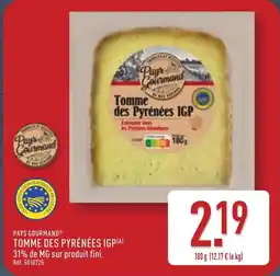 ALDI PAYS GOURMAND® Tomme des pyrénées igp offre