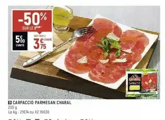 Spar Carpaccio Parmesan Charal offre