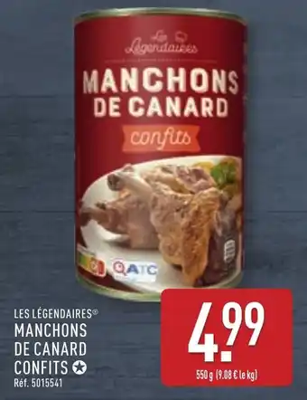 ALDI LES LÉGENDAIRES® Manchons de canard confits offre