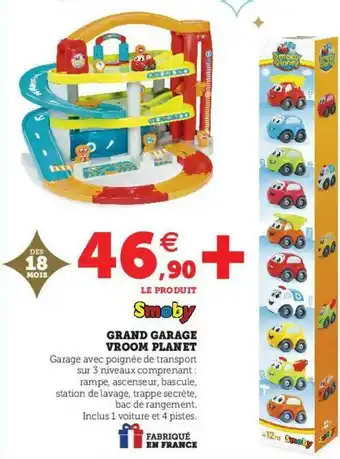 Super U Grand Garage Vroom Planet Smoby offre