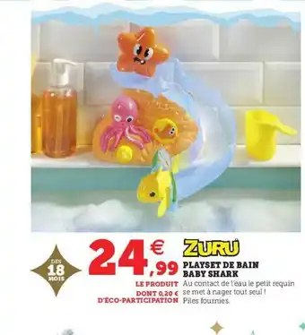 Super U Playset De Bain Baby Shark Zuru offre