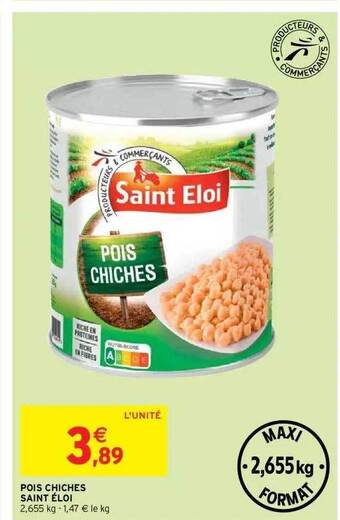 Intermarché Pois Chiches Saint éloi offre