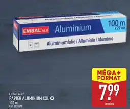 ALDI EMBAL' ALU® Papier aluminium xxl . offre