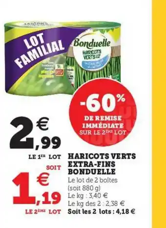 U Express Haricots Verts Extra-fins Bonduelle offre