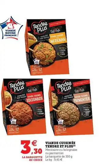U Express Viande Cuisinée Tendre Et Plus offre