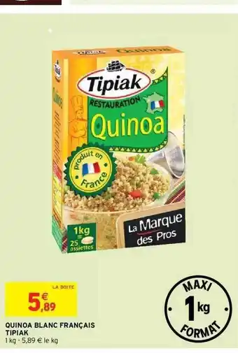 Intermarché Quinoa Blanc Français Tipiak offre