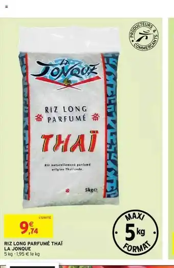 Intermarché Riz Long Parfumé Thaï La Jonque offre