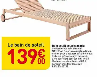 Weldom Bain Soleil Solaris Acacia offre
