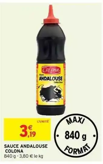 Intermarché Sauce Andalouse Colona offre