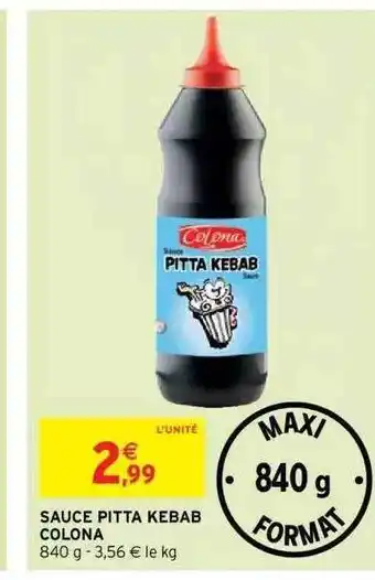 Intermarché Sauce Pitta Kebab Colona offre