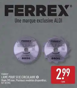 ALDI FERREX® Lame pour scie circulaire offre