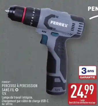 ALDI FERREX® Perceuse à percussion sans fil offre