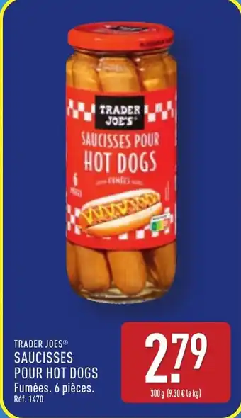 ALDI TRADER JOES® saucisses pour hot dogs offre