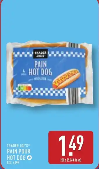 ALDI TRADER JOE'S® Pain pour hot dog offre