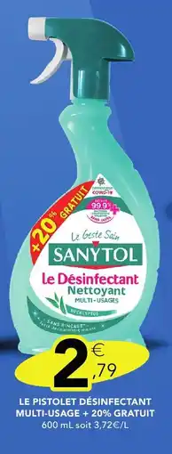 Stokomani SANYTOL Le pistolet désinfectant multi-usage + 20% gratuit offre