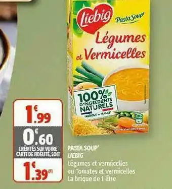 Coccinelle Supermarché Pasta Soup' Liebig offre