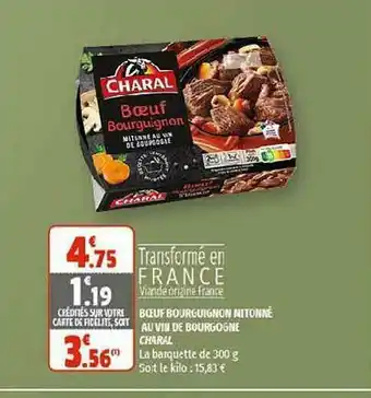 Coccinelle Supermarché Bœuf Bourguignon Mitonné Au Vin De Bourgogne Charal offre