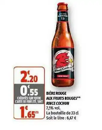 Coccinelle Supermarché Bière Rouge Aux Fruits Rouges Rince Cochon offre