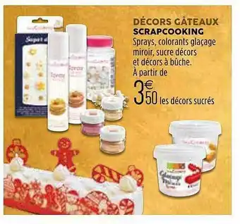 Décors Gâteaux Scrapcooking
