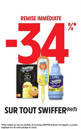 Intermarché Sur tout swiffer offre