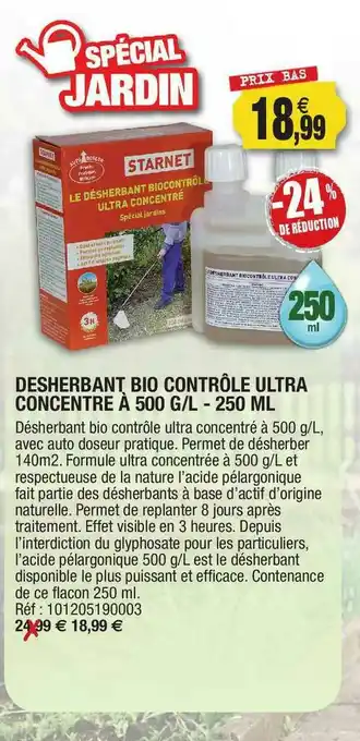 Outiror Desherbant Bio Contrôle Ultra Concentrate à 500 G L - 250 Ml offre