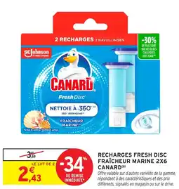 Intermarché Recharges fresh disc fraîcheur marine 2x6 canard offre