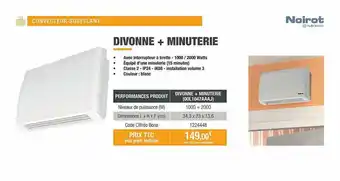Convecteur Soufflant Divonne + Minuterie Noirot