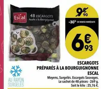 Supeco Escargots Préparés à La Bourguignonne Escal offre