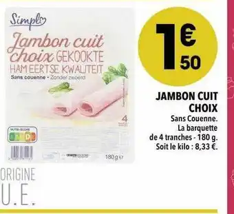 Supeco Jambon Cuit Choix offre